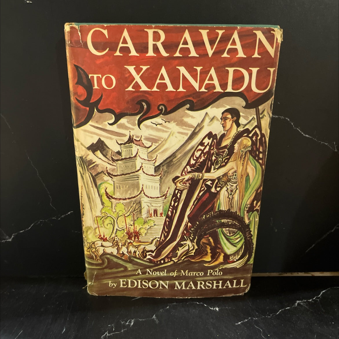 caravan to xanadu a novel of marco polo book, by edison marshall, 1953 Hardcover image 1