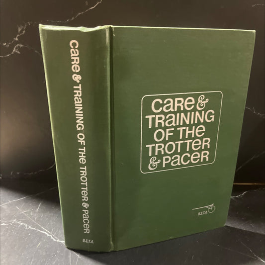 care and training of the trotter and pacer book, by james c. harrison, 1968 Hardcover image 1