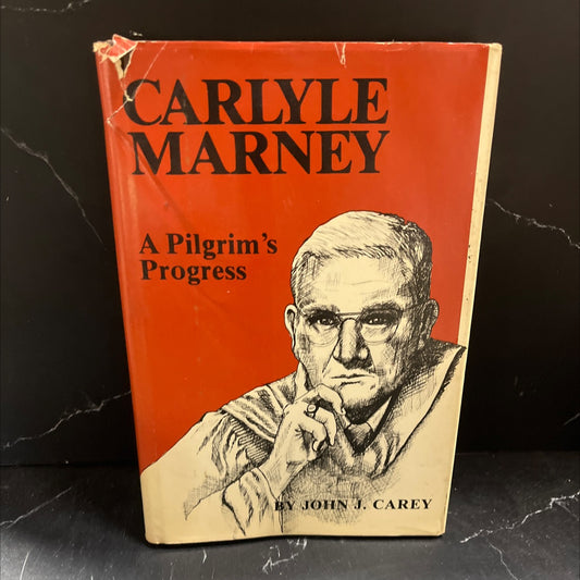 carlyle marney: a pilgrim's progress book, by john j. carey, 1980 Hardcover image 1