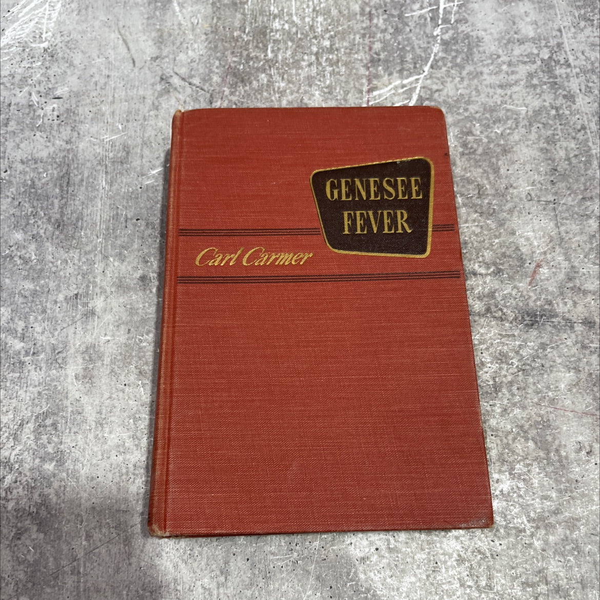 carmer genesee fever book, by carl carmer, 1941 Hardcover image 1