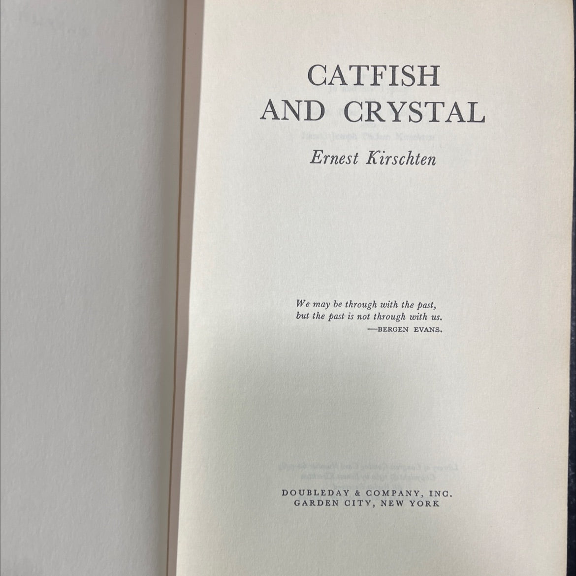 catfish and crystal book, by Ernest Kirschten, 1960 Hardcover image 2