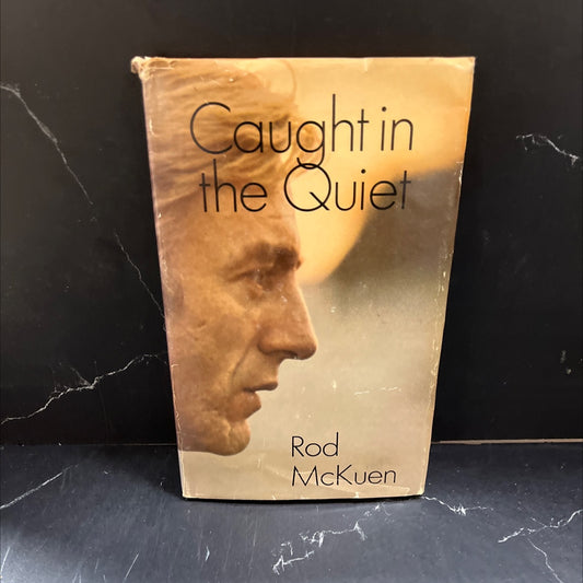 caught in the quiet book, by rod mckuen, 1970 Hardcover image 1