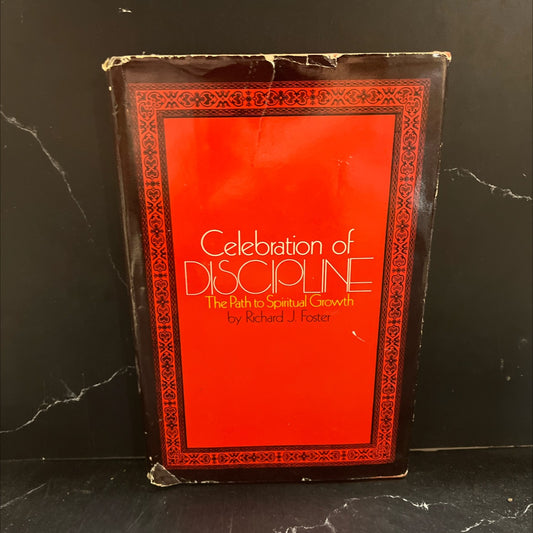 celebration of discipline the path to spiritual growth book, by Richard J. Foster, 1978 Hardcover image 1