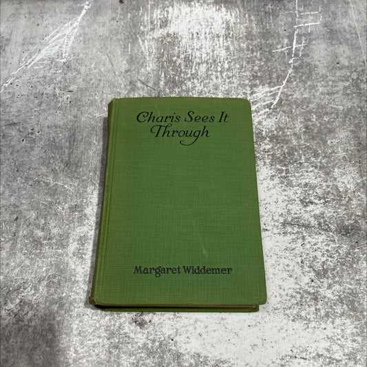 charis sees it through book, by margaret widdemer, 1924 Hardcover image 1