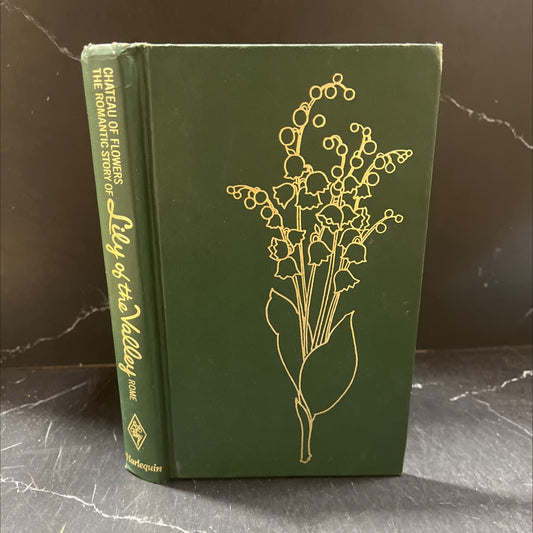 chateau of flowers book, by margaret rome, 1971 Hardcover image 1