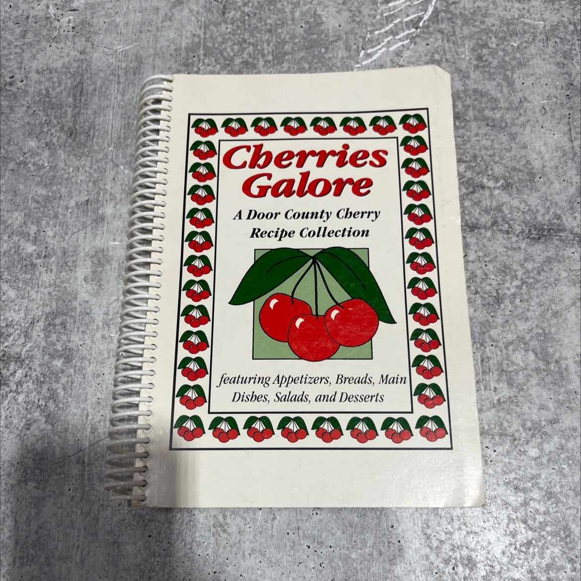 cherries galore book, by Jean Hill and Jody Littler, 2004 Paperback image 1