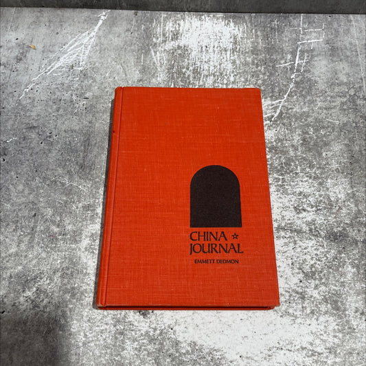 SIGNED china journal book, by emmett dedmon, 1973 Hardcover image 1