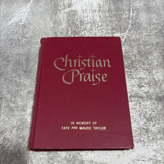 christian praise book, by unknown, 1964 Hardcover image 1