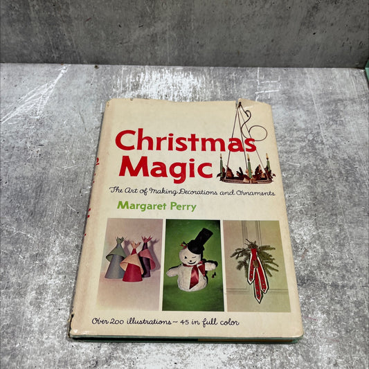 christmas magic the art of making decorations & ornaments book, by Margaret Perry, 1964 Hardcover image 1