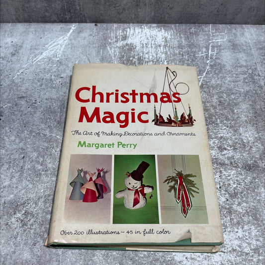 christmas magic the art of making decorations & ornaments book, by Margaret Perry, 1964 Hardcover image 1