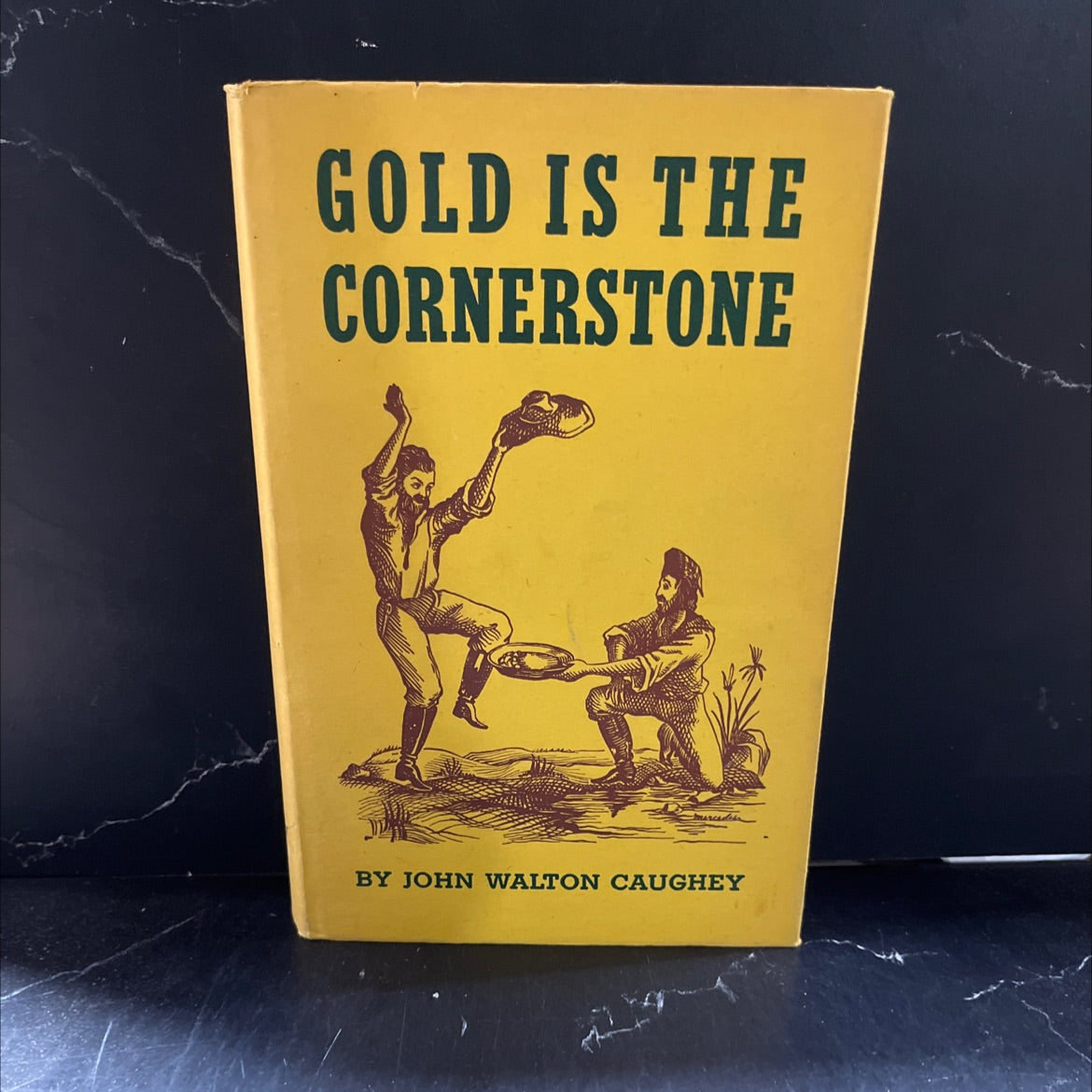chronicles of california gold is the cornerstone book, by john walton caughey, 1948 Hardcover image 1