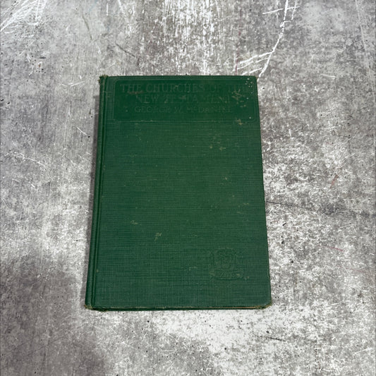 churches of the new testament book, by george w. mcdaniel, d.d., ll.d., 1921 Hardcover image 1