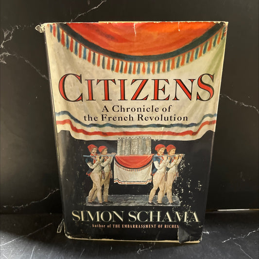 citizens a chronicle of the french revolution book, by Simon Schama, 1989 Hardcover image 1