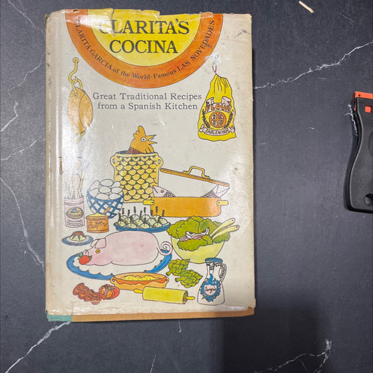 clarita's cocina great traditional recipes from a spanish kitchen book, by clarita garcia, 1970 Hardcover image 1