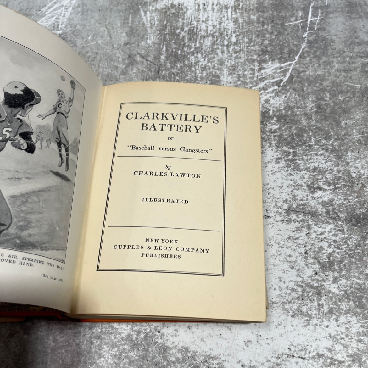 clarkville's battery or \"baseball versus gangsters\" book, by charles lawton, 1937 Hardcover image 2