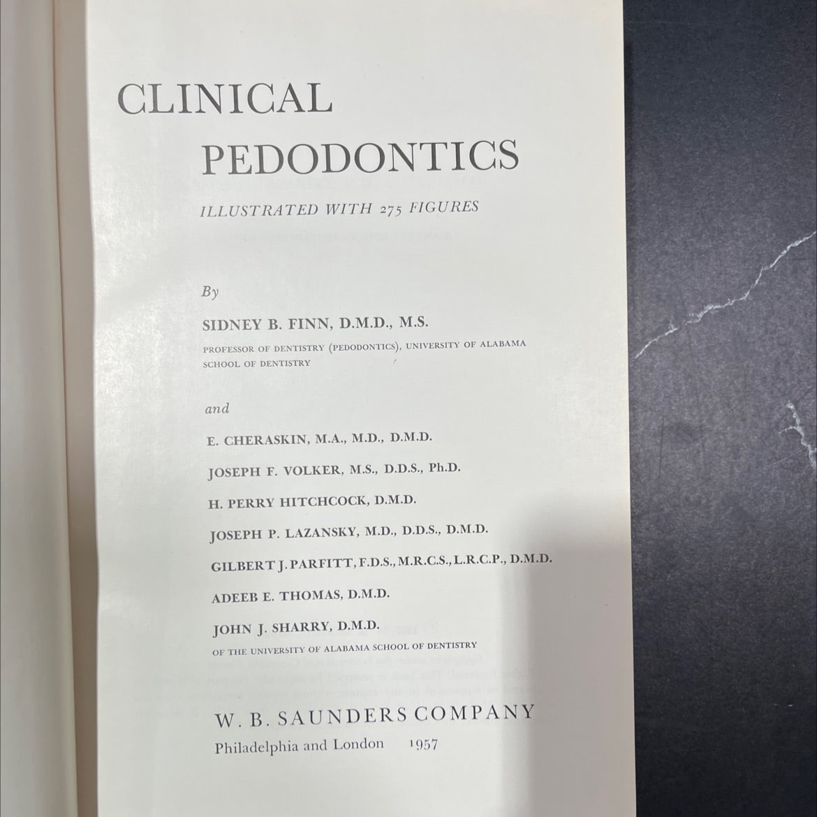 clinical pedodontics illustrated with 275 figures book, by sidney b. finn, d.m.d., m.s., e. cheraskin, m.a., m.d., image 2