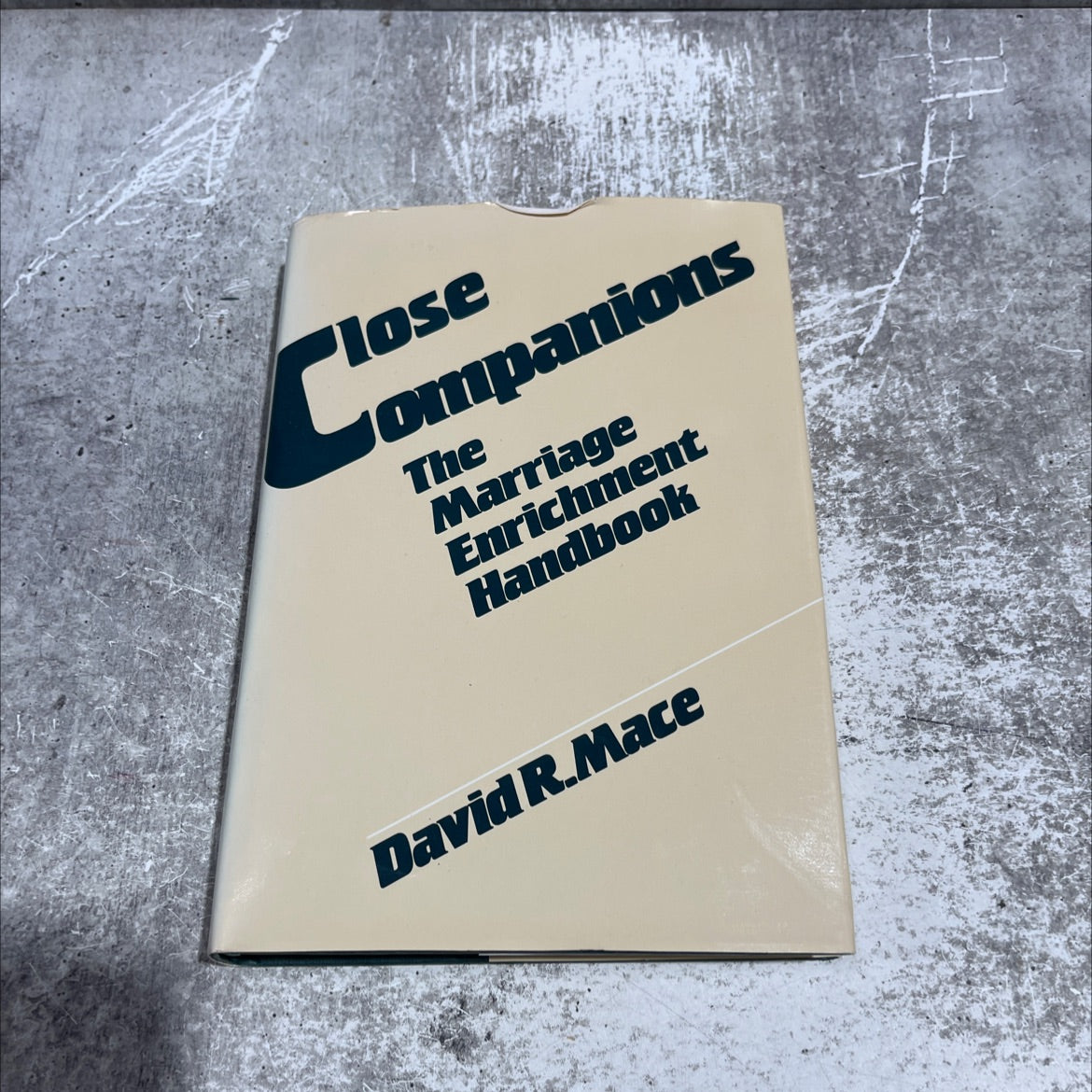 SIGNED close companions the marriage enrichment handbook book, by david r. mace, 2000 Hardcover image 1