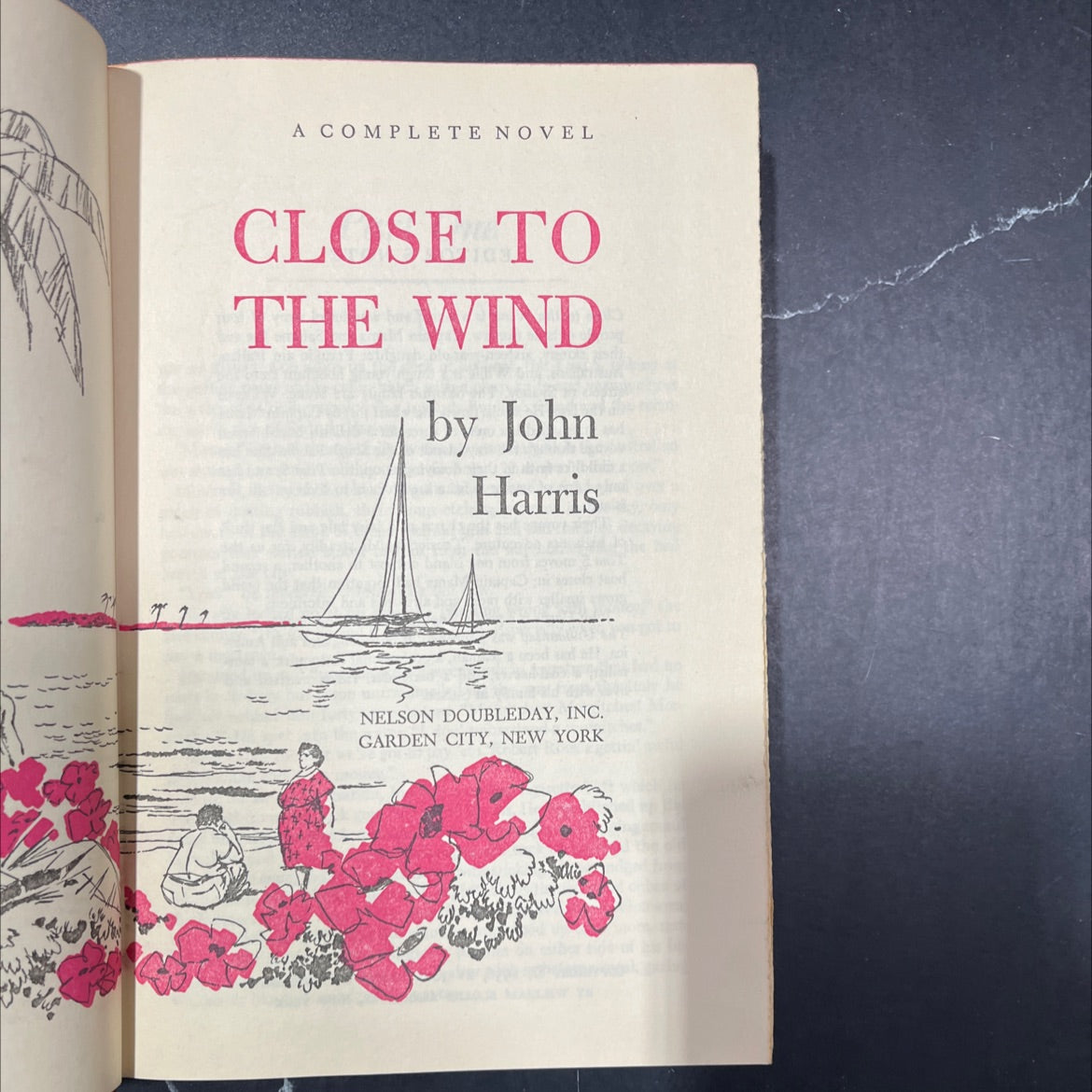close to the wind book, by John Harris, 1956 Hardcover image 2