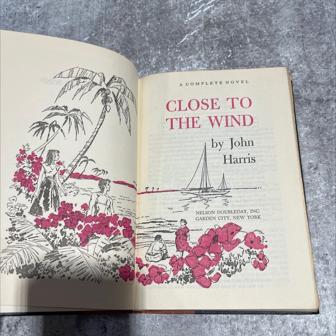 close to the wind book, by john harris, 1956 Hardcover image 2