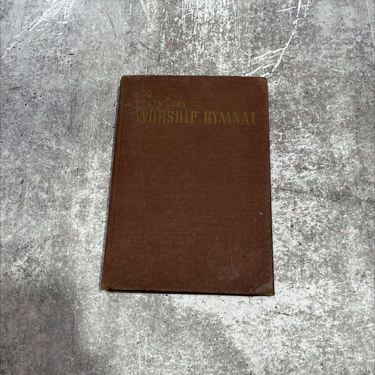 cokesbury worship hymnal book, by c. a. bowen, d.d., unknown Hardcover image 1
