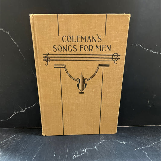coleman’s songs for men the best new and old for men's voices largely for religious services but also many of the fine image 1