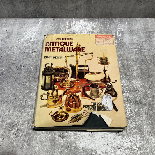 collecting antique metalware book, by evan perry, 1974 Hardcover image 1