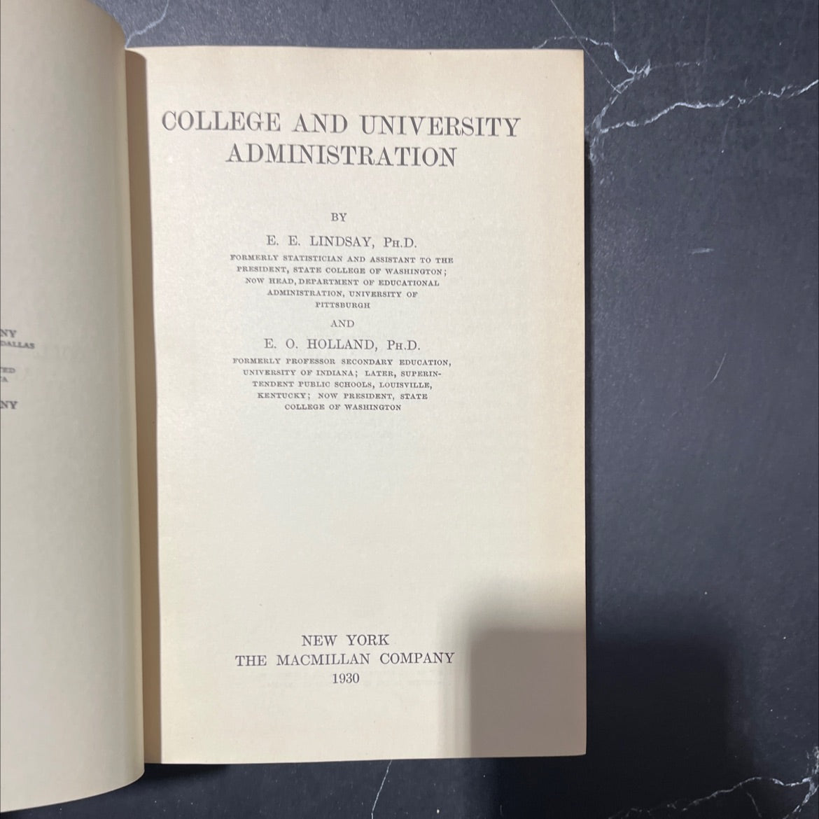 college and university administration book, by e. e. lindsay, ph.d. and e. o. holland, ph.d., 1930 Hardcover image 2