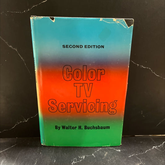 color tv servicing second edition book, by Walter H. Buchsbaum, 1968 Hardcover image 1
