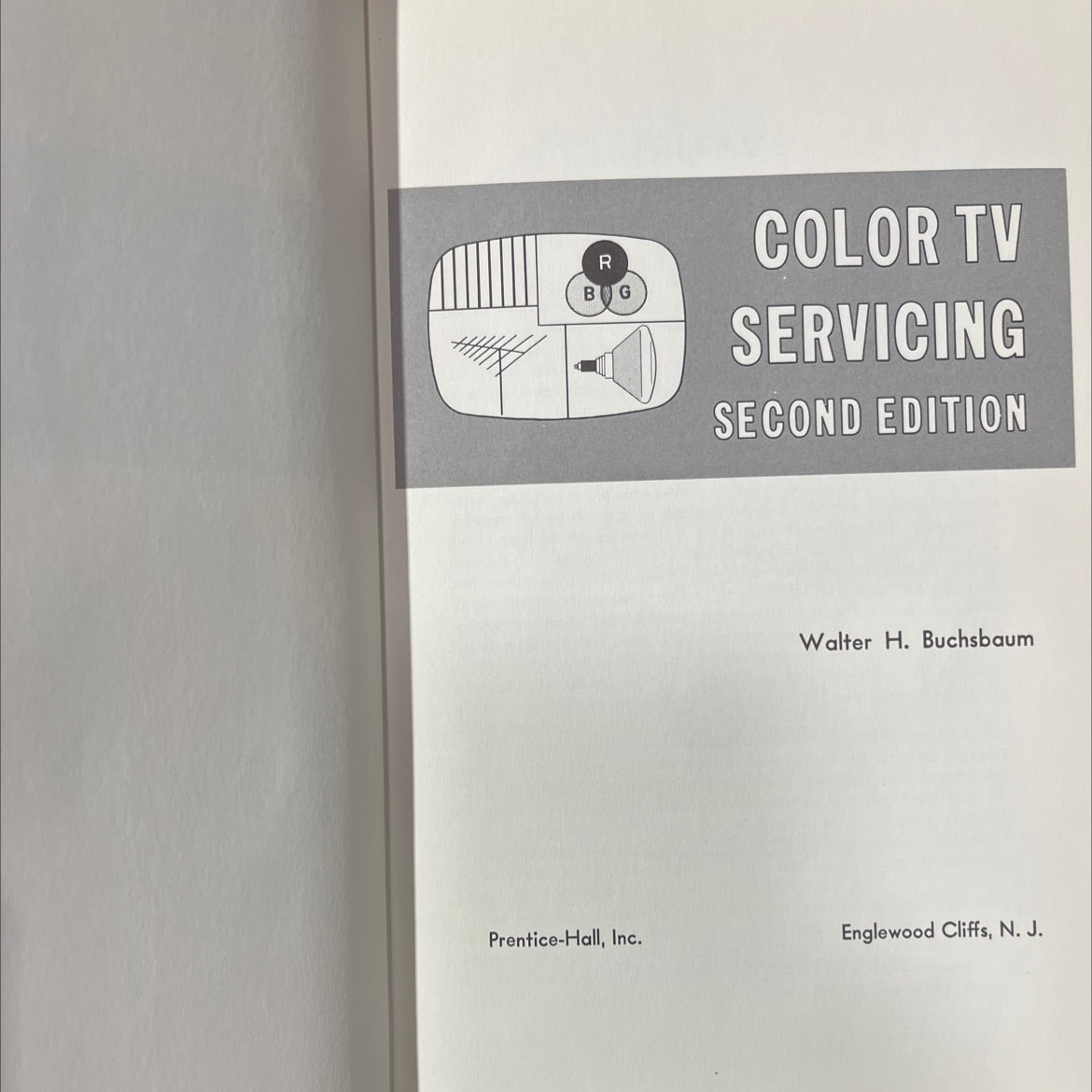 color tv servicing second edition book, by Walter H. Buchsbaum, 1968 Hardcover image 2