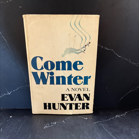 come winter book, by evan hunter, 1973 Hardcover image 1