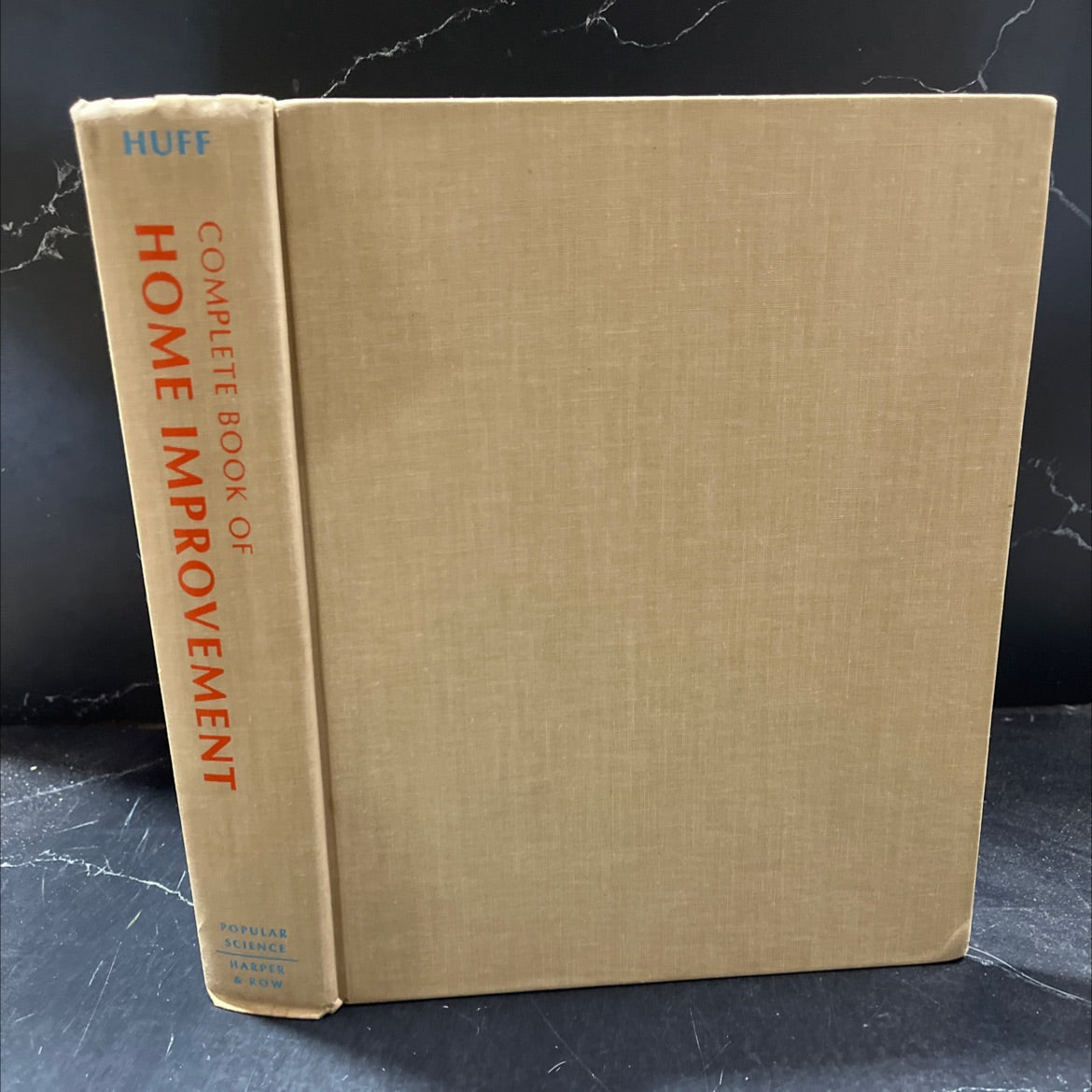 complete book of home improvement book, by darrell and frances huff, 1970 Hardcover image 1