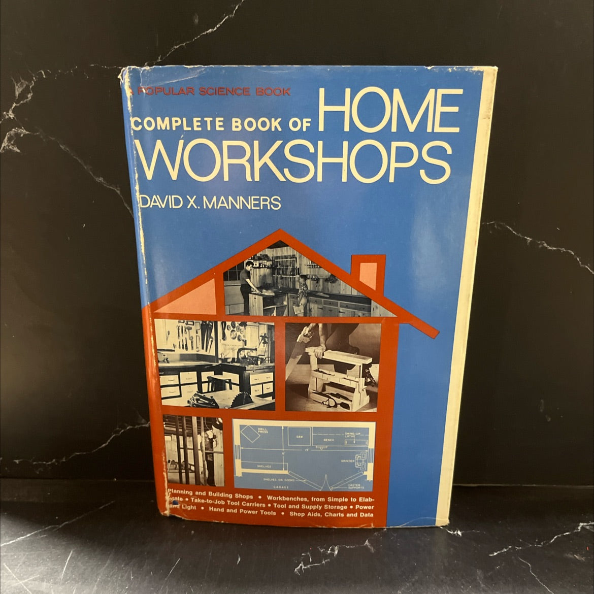 complete book of home workshops book, by david x. manners, 1974 Hardcover image 1