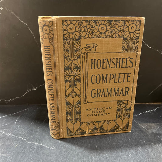 complete english grammar for common and high schools book, by e. j. hoenshel, 1923 Hardcover image 1