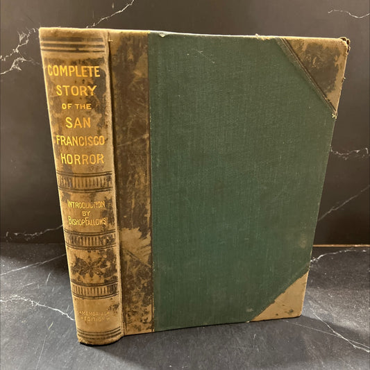 complete story of the san francisco horror book, by trumbull white, 1906 Leather image 1