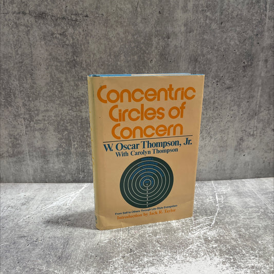 concentric circles of concern book, by w. oscar thompson, jr., 1981 Hardcover image 1