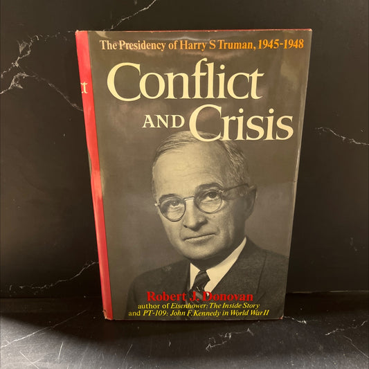 conflict and crisis the presidency of harry s truman 1945-1948 book, by Robert J. Donovan, 1977 Hardcover image 1