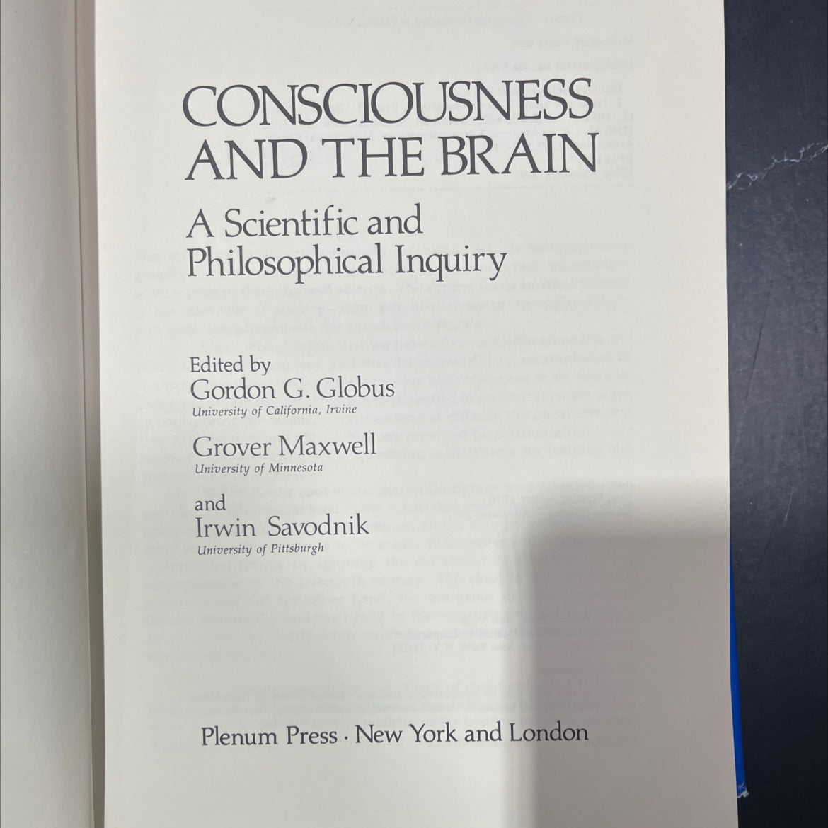 consciousness and the brain a scientific and philosophical inquiry book, by Gordon G. Globus, Grover Maxwell, Irwin image 2