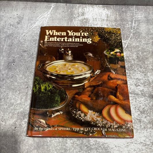 content when you're entertaining book, by editors of sphere/the betty crocker magazine, 1974 Hardcover image 1