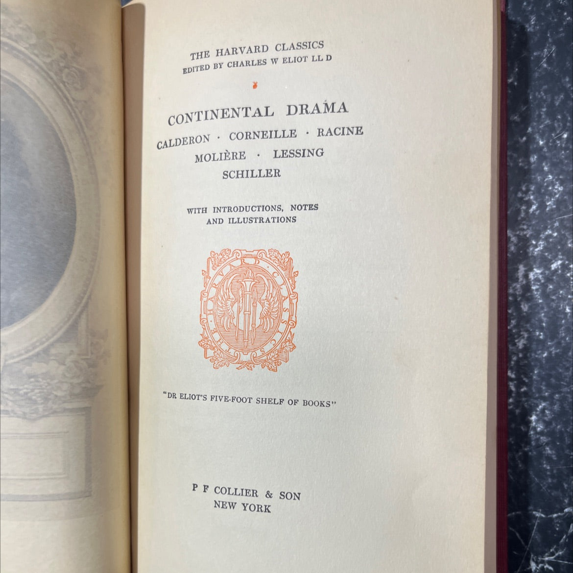 continental drama corneille calderon racine molière lessing schiller book, by charles w eliot, 1910 Hardcover image 2