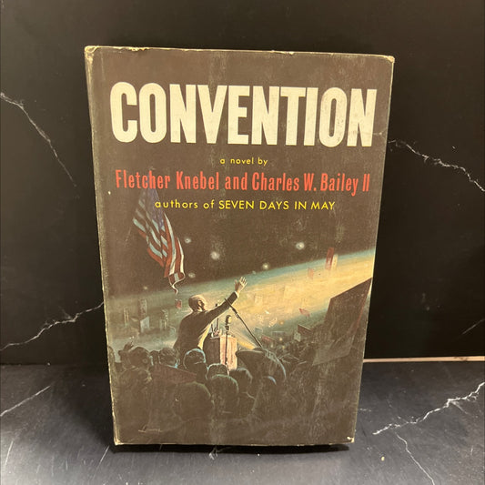 convention book, by fletcher knebel and charles w. bailey ii, 1964 Hardcover image 1