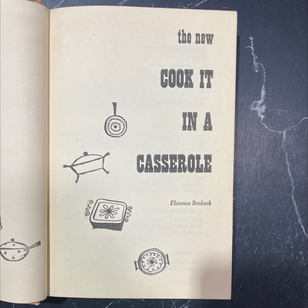 cook it in a casserole book, by Florence Brobeck, 1955 Hardcover image 2