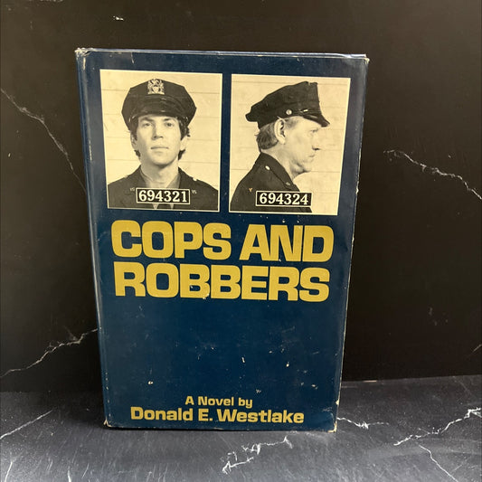 cops and robbers book, by Donald E. Westlake, 1972 Hardcover image 1