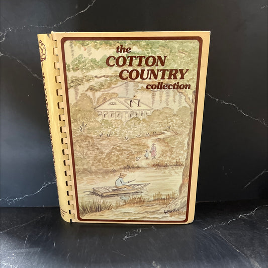 cotton country collection book, by junior league of monroe, inc., 1987 Hardcover image 1