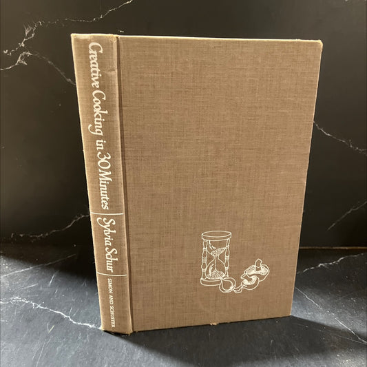 creative cooking in 30 minutes book, by Sylvia Schur, 1975 Hardcover image 1