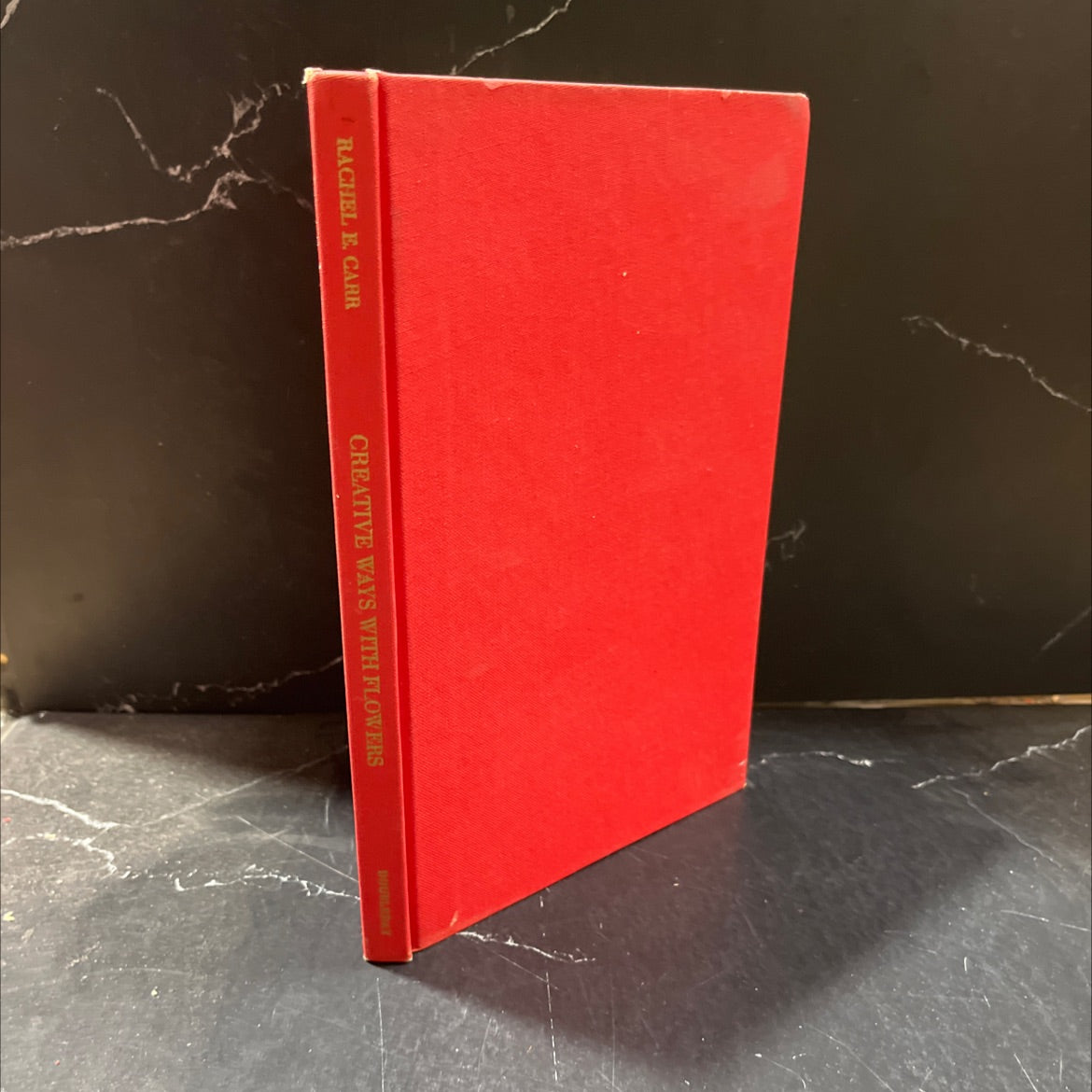 creative ways with flowers book, by rachel e. carr, 1970 Hardcover image 1