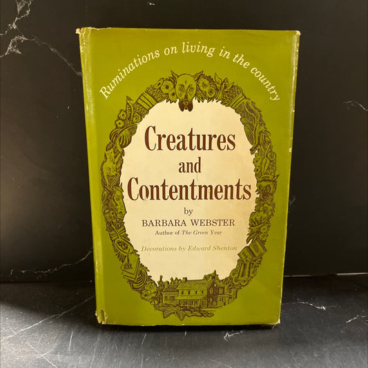 creatures and contentments book, by barbara webster, 1965 Hardcover image 1