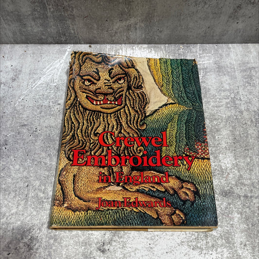 crewel embroidery in england book, by Joan Edwards, 1975 Hardcover image 1