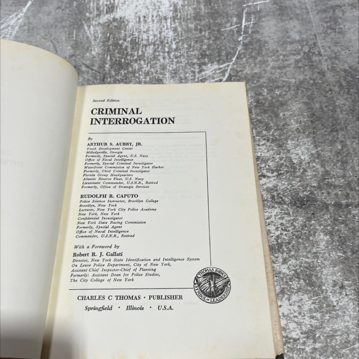 SIGNED criminal interrogation book, by arthur s. aubry, jr. and rudolph r. caputo, 1972 Hardcover, Vintage image 2