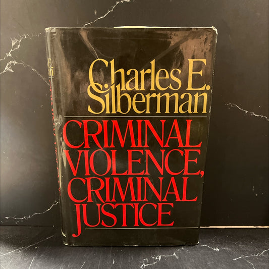 criminal violence, criminal justice book, by Charles E. Silberman, 1978 Hardcover image 1