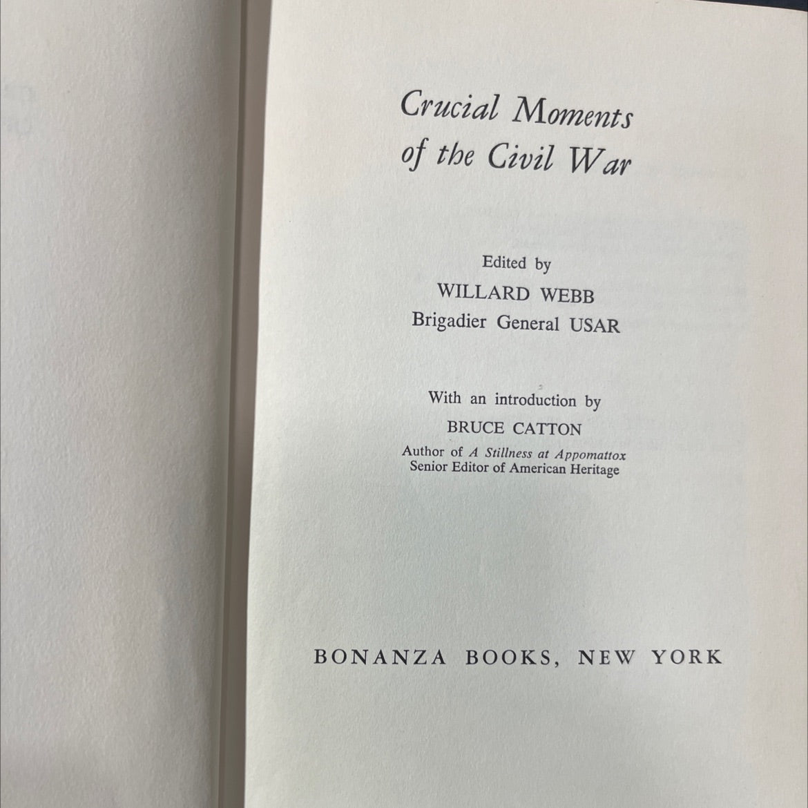 crucial moments of the civil war book, by willard webb, 1961 Hardcover image 2